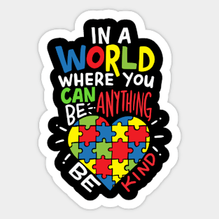 Autism Be Kind Kindness Sticker